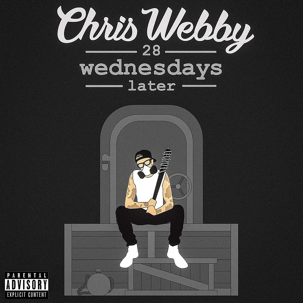 Chris Webby - 28 Wednesdays Later