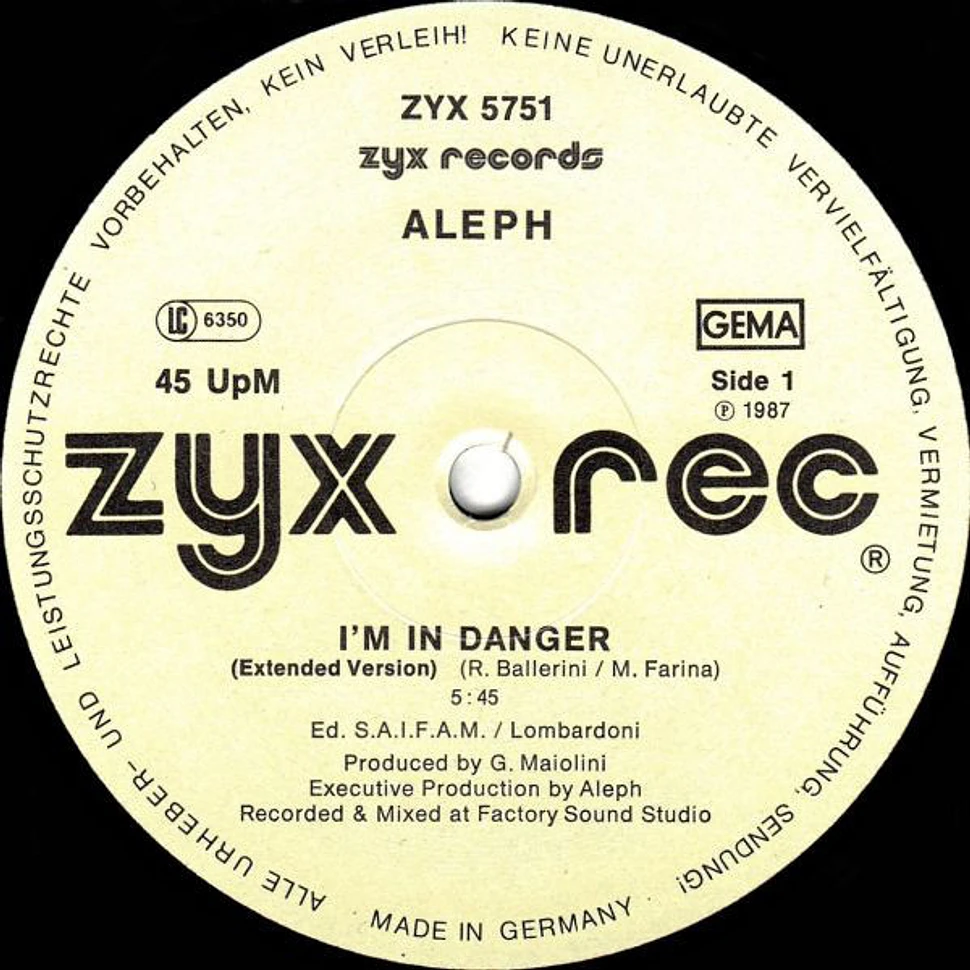 Aleph - I'm In Danger