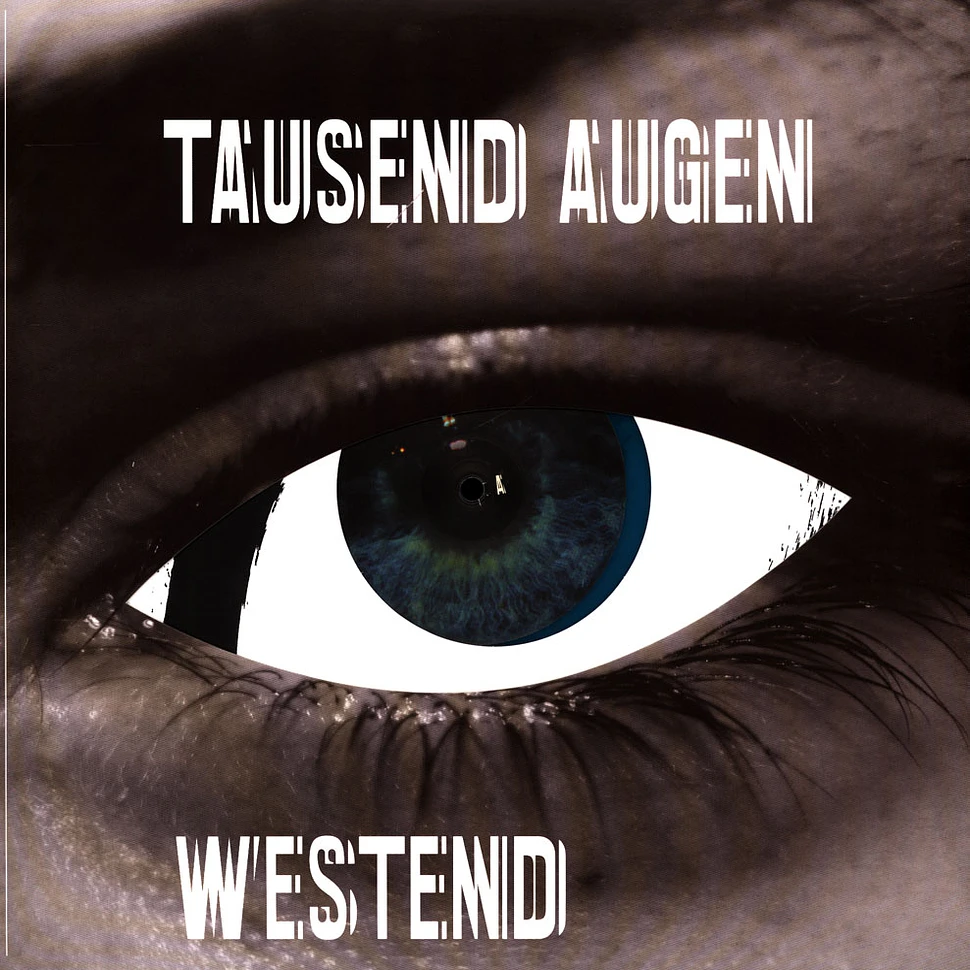 Tausend Augen - Westend