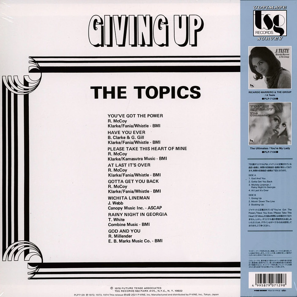 The Topics - Giving Up