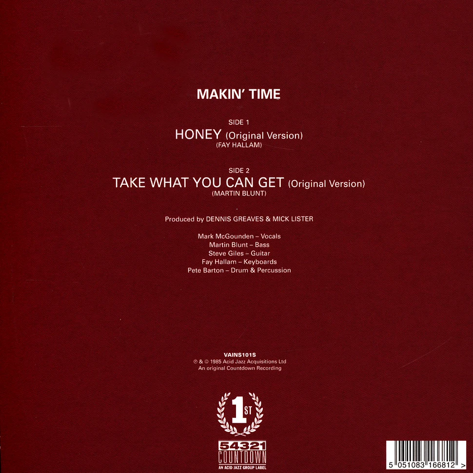 Makin' Time - Honey / Take What You Can Get