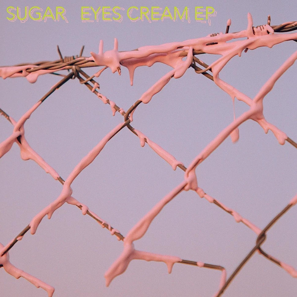 Sugar - Eyes Cream EP