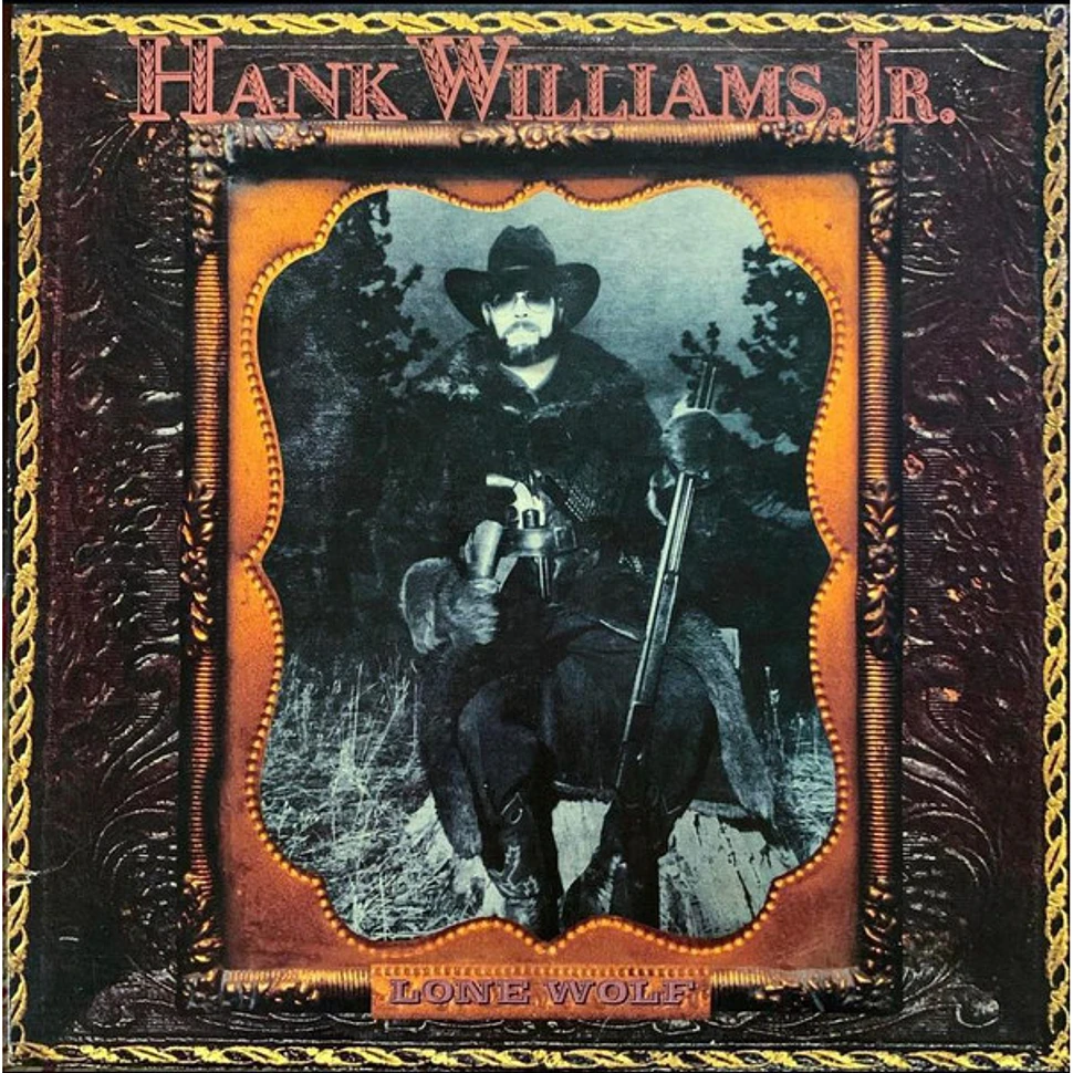 Hank Williams Jr. - Lone Wolf