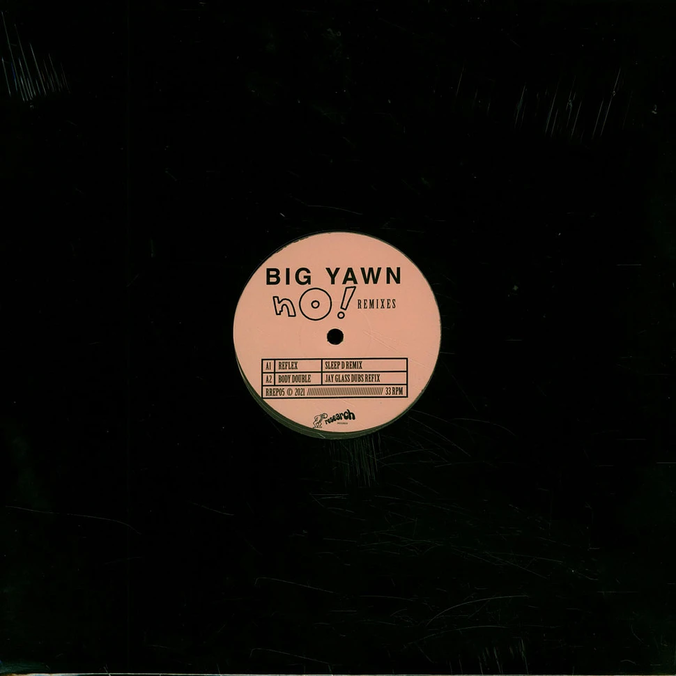 Big Yawn - No! Remixes