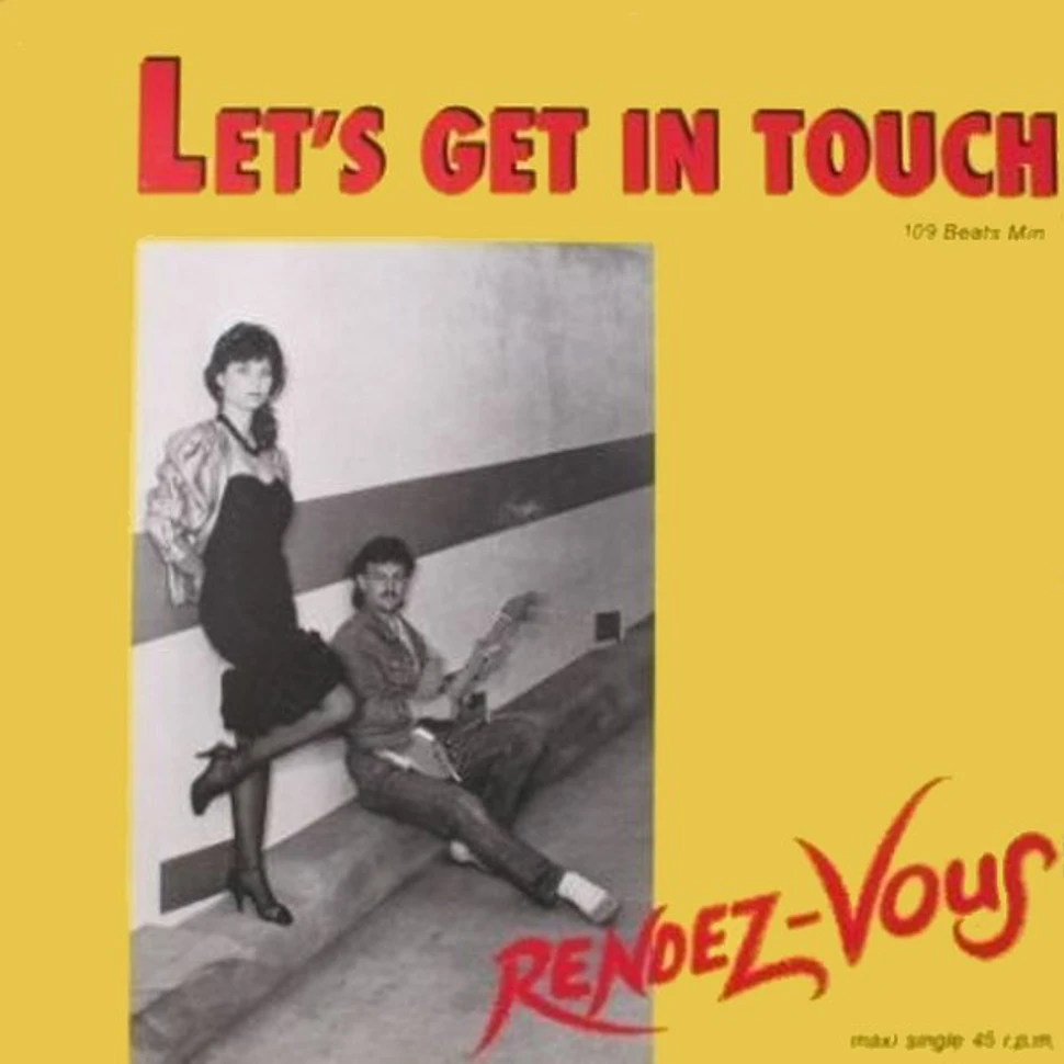 Rendez-Vous - Let's Get In Touch