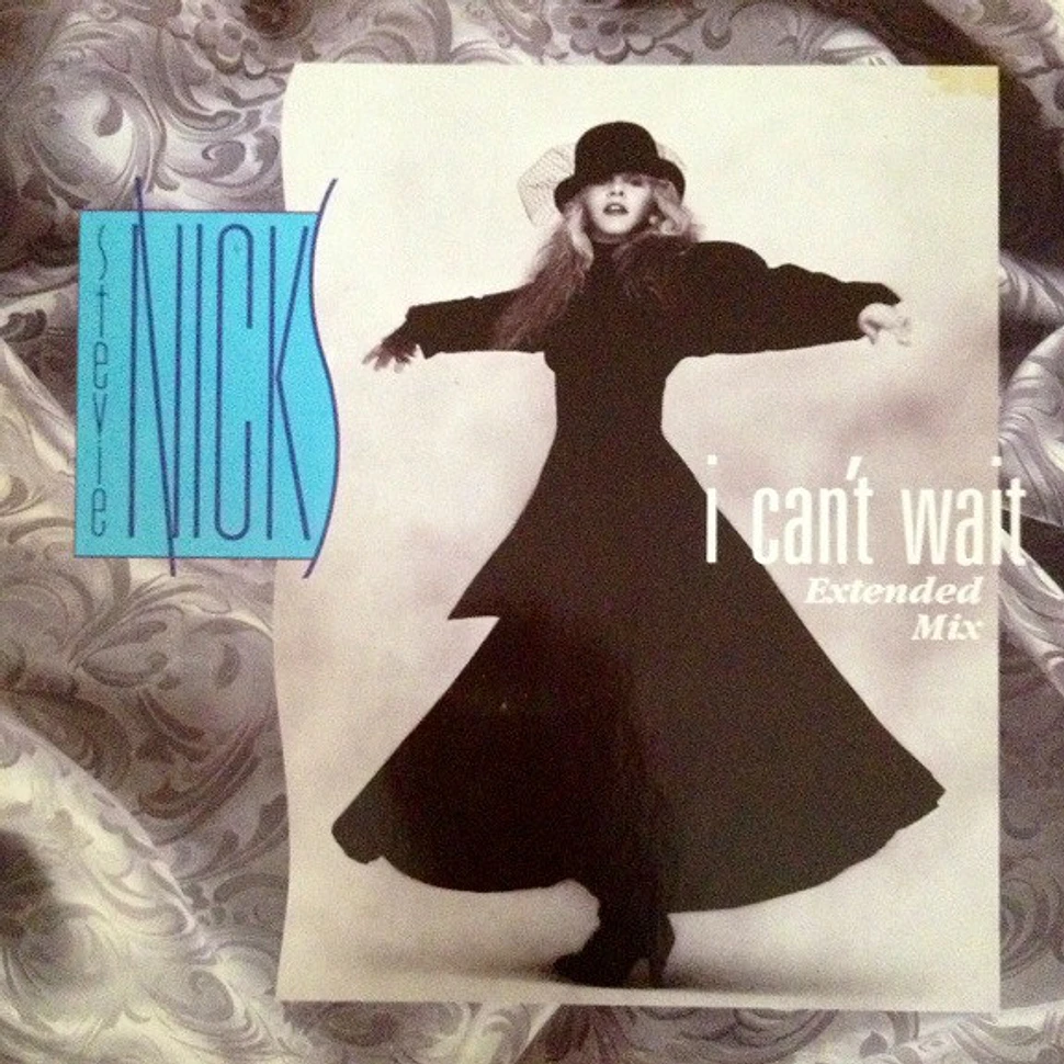 Stevie Nicks - I Can't Wait (Extended Mix)