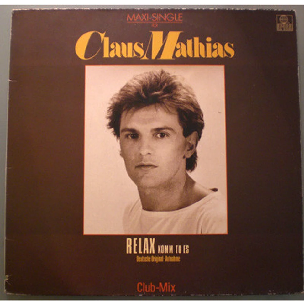 Claus Mathias-Clamath - Relax (Komm Tu Es)