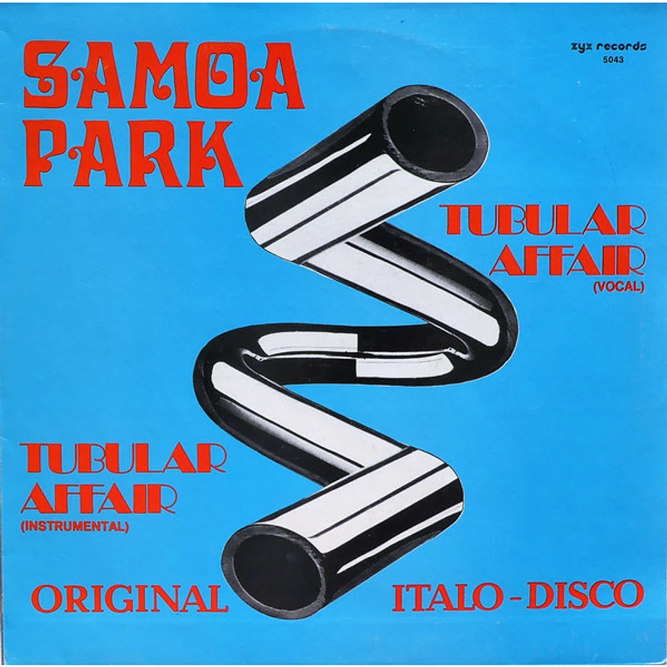 Samoa Park - Tubular Affair