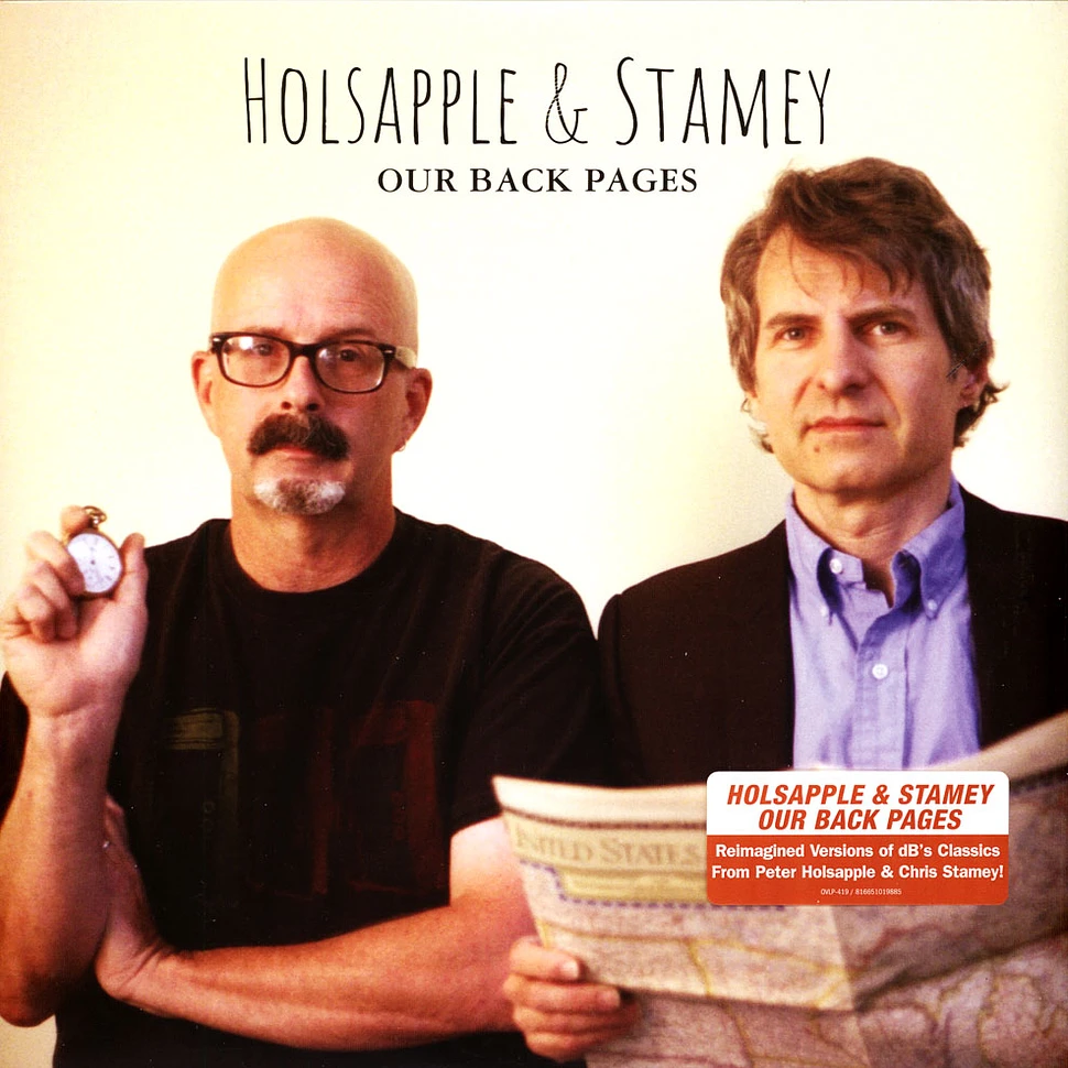 Peter Holsapple & Chris Stamey - Our Back Pages