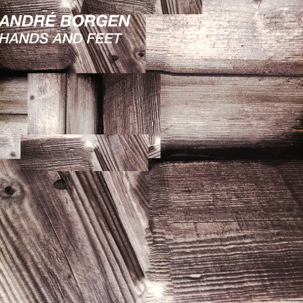 Andre Borgen - Hands And Feet