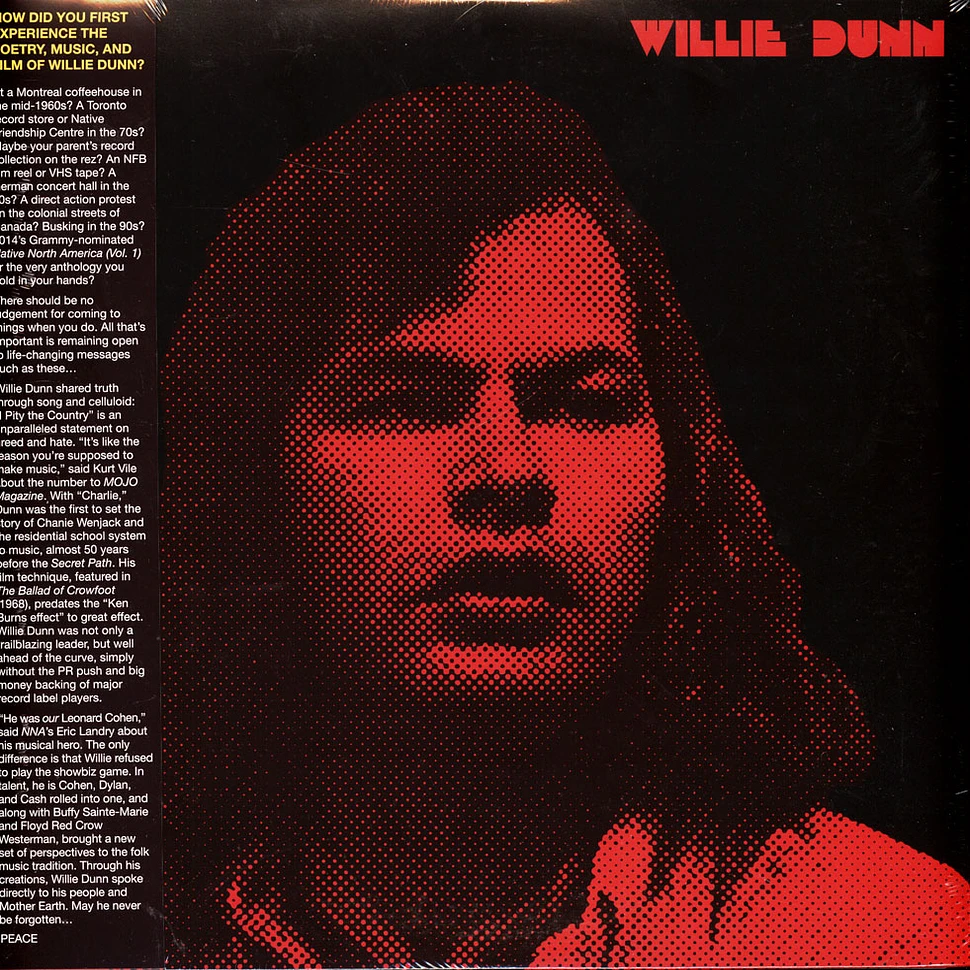 Willie Dunn - Creation Never Sleeps, Creation Never Dies: The Willie Dunn Anthology Black Vinyl Edition