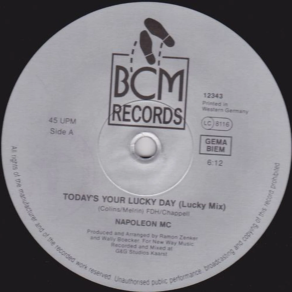 Napoleon MC - Today's Your Lucky Day
