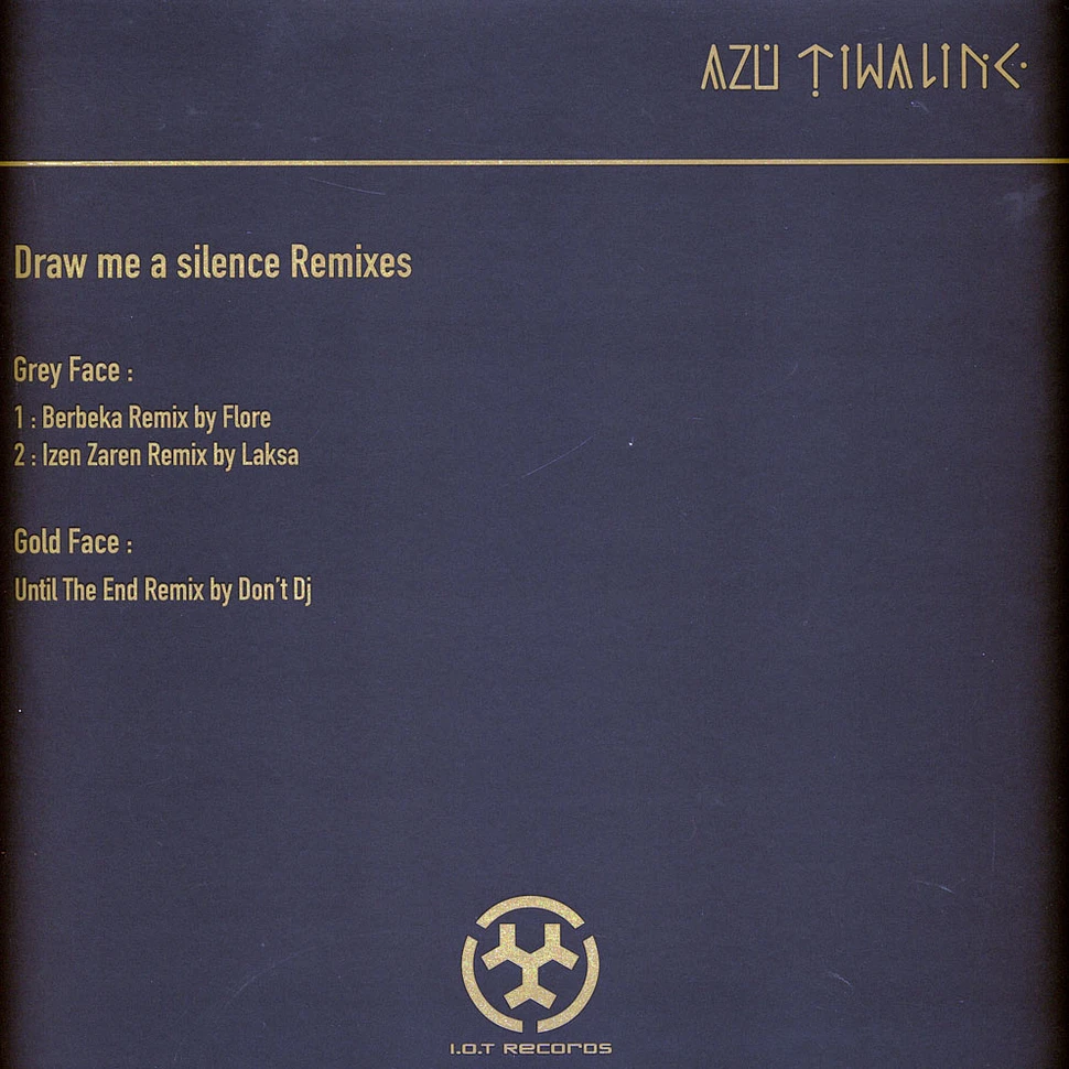 Azu Tiwaline - Draw Me A Silence Remixes