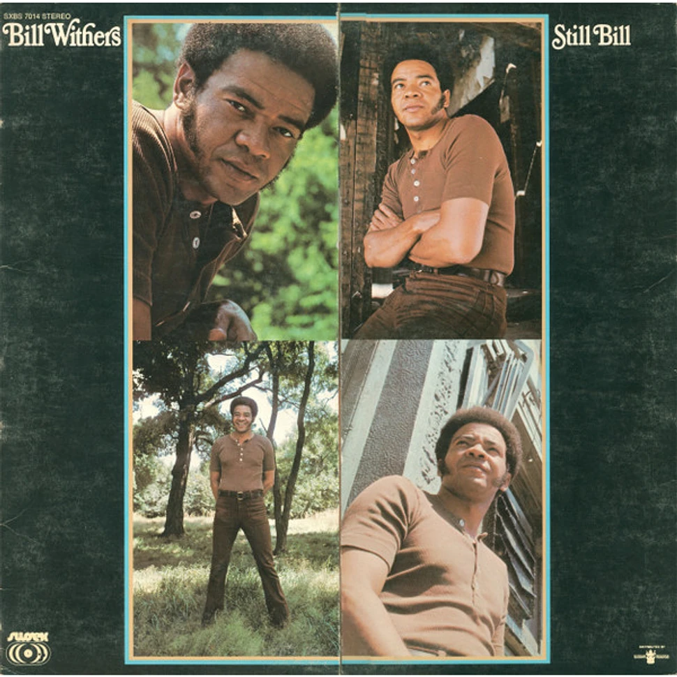 Bill bill album. Withers Bill "still Bill". Still Bill фильм 2009. Bill Withers still Bill LP. Bill Withers - still Bill CD Cover.