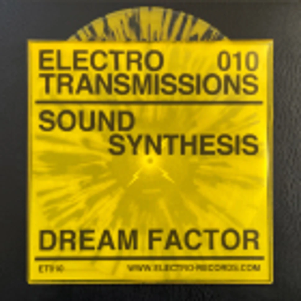 Sound Synthesis - Electro Transmissions 010: Dream Factor EP