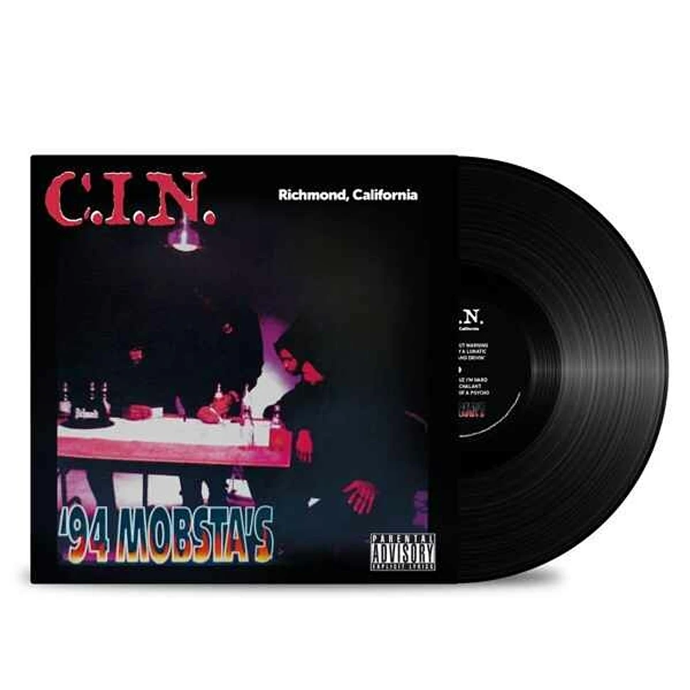 C.I.N. - 94 Mobsta's Black Vinyl Edition