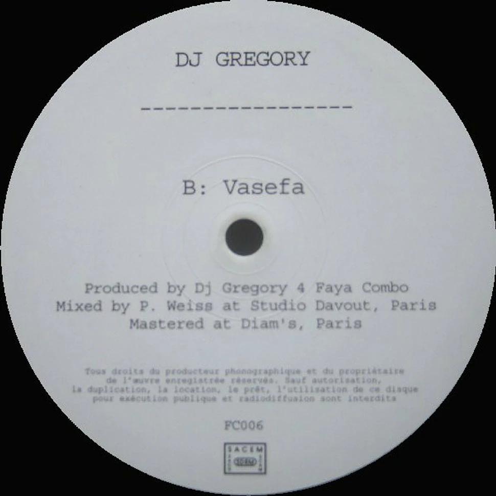 DJ Gregory - Don't Know Malendro / Vasefa