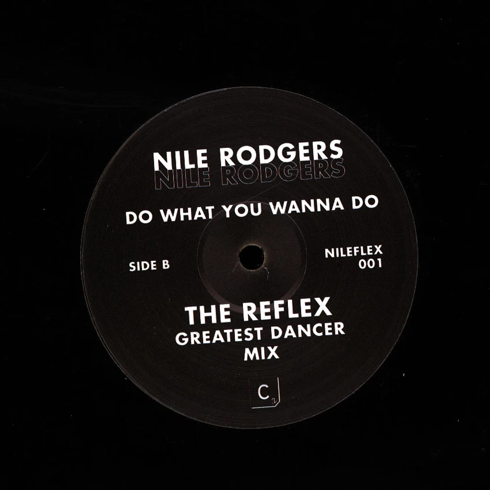 Nile Rodgers - Do What You Wanna Do The Reflex Mixes