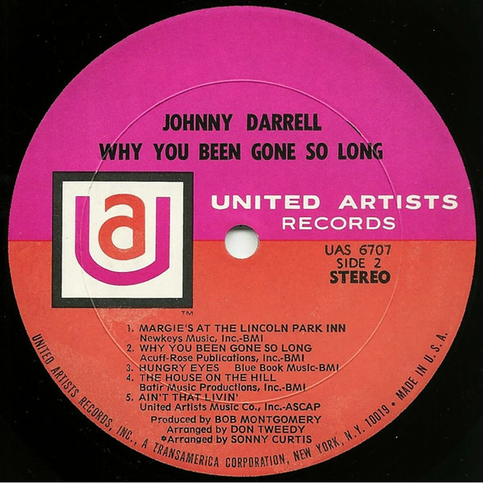 Johnny Darrell - Why You Been Gone So Long