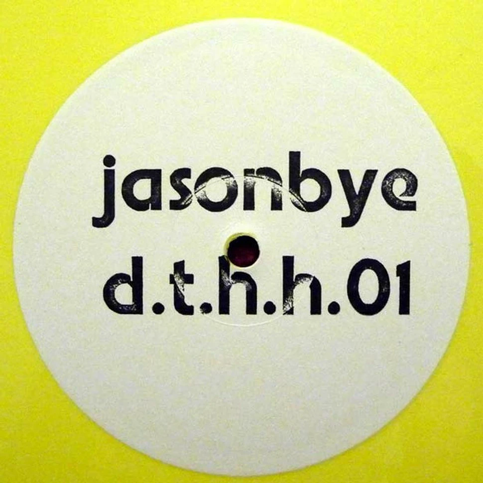 Jason Bye - Dub Town Hip House Ep 1