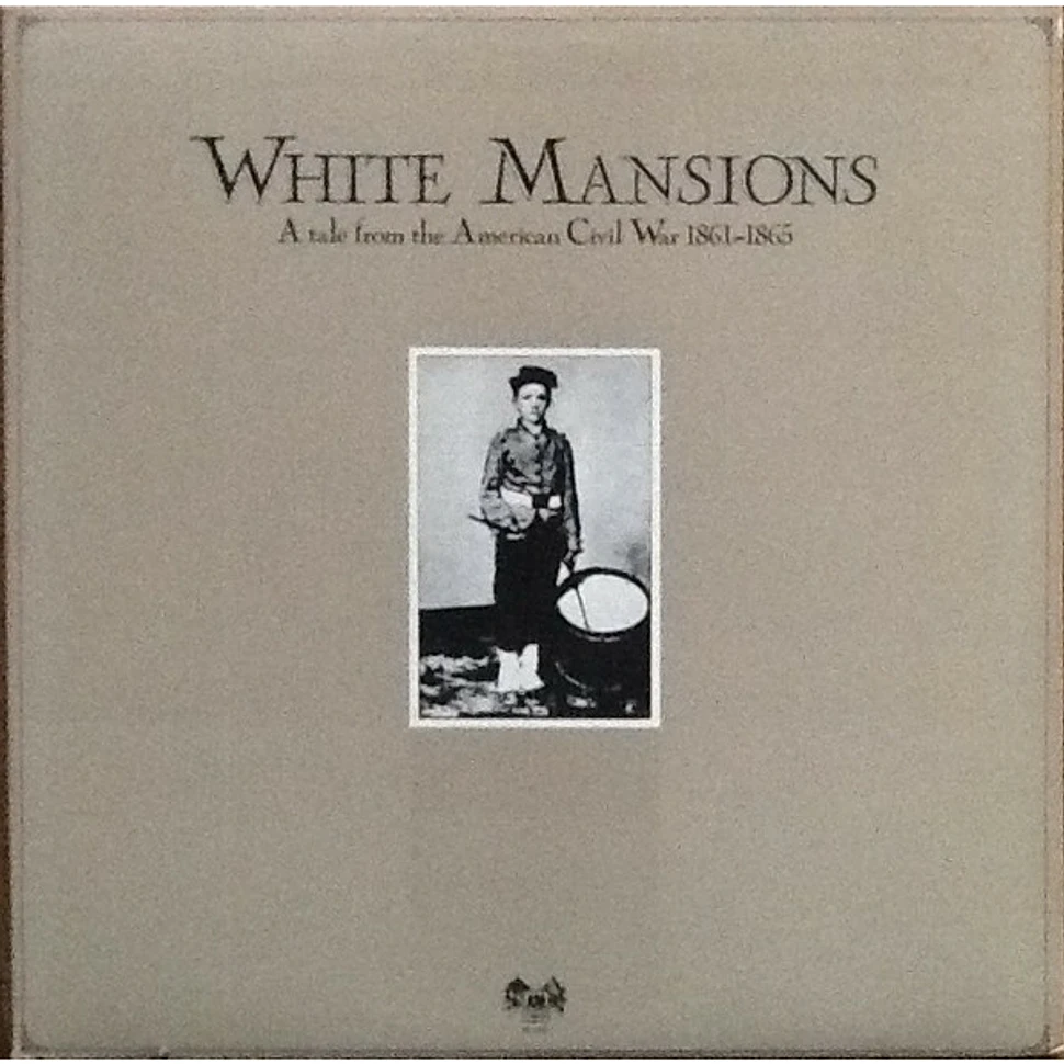 V.A. - White Mansions - A Tale From The American Civil War 1861-1865
