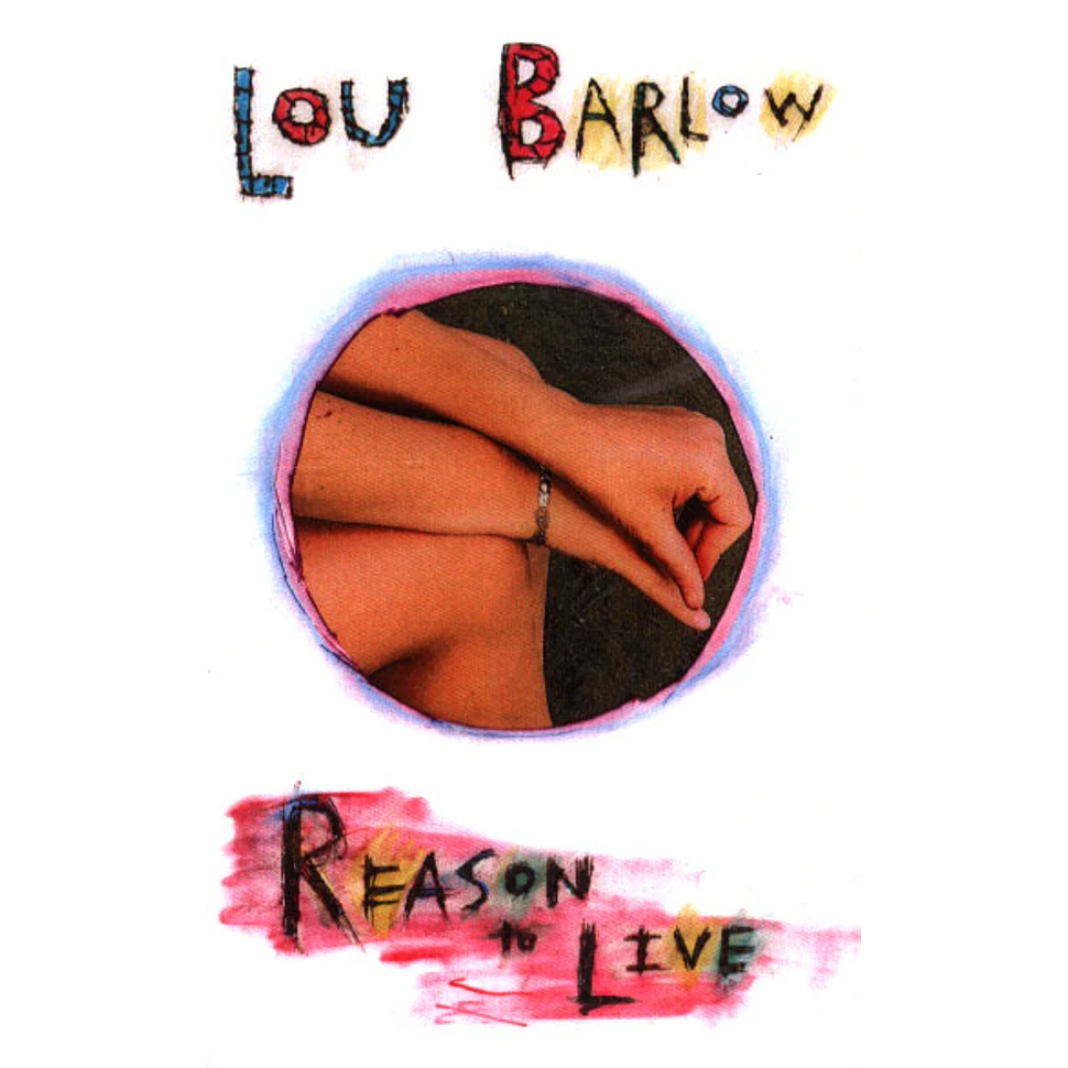 Lou Barlow - Reason To Live