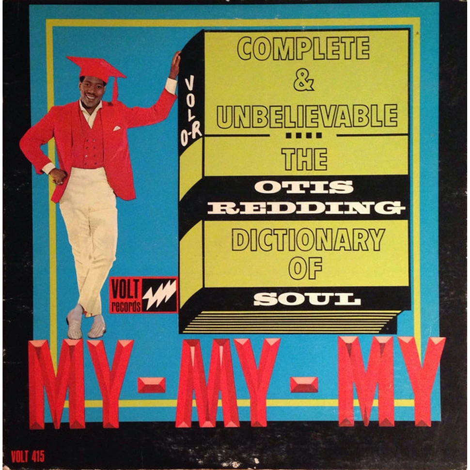 Otis Redding - The Otis Redding Dictionary Of Soul (Complete & Unbelievable)