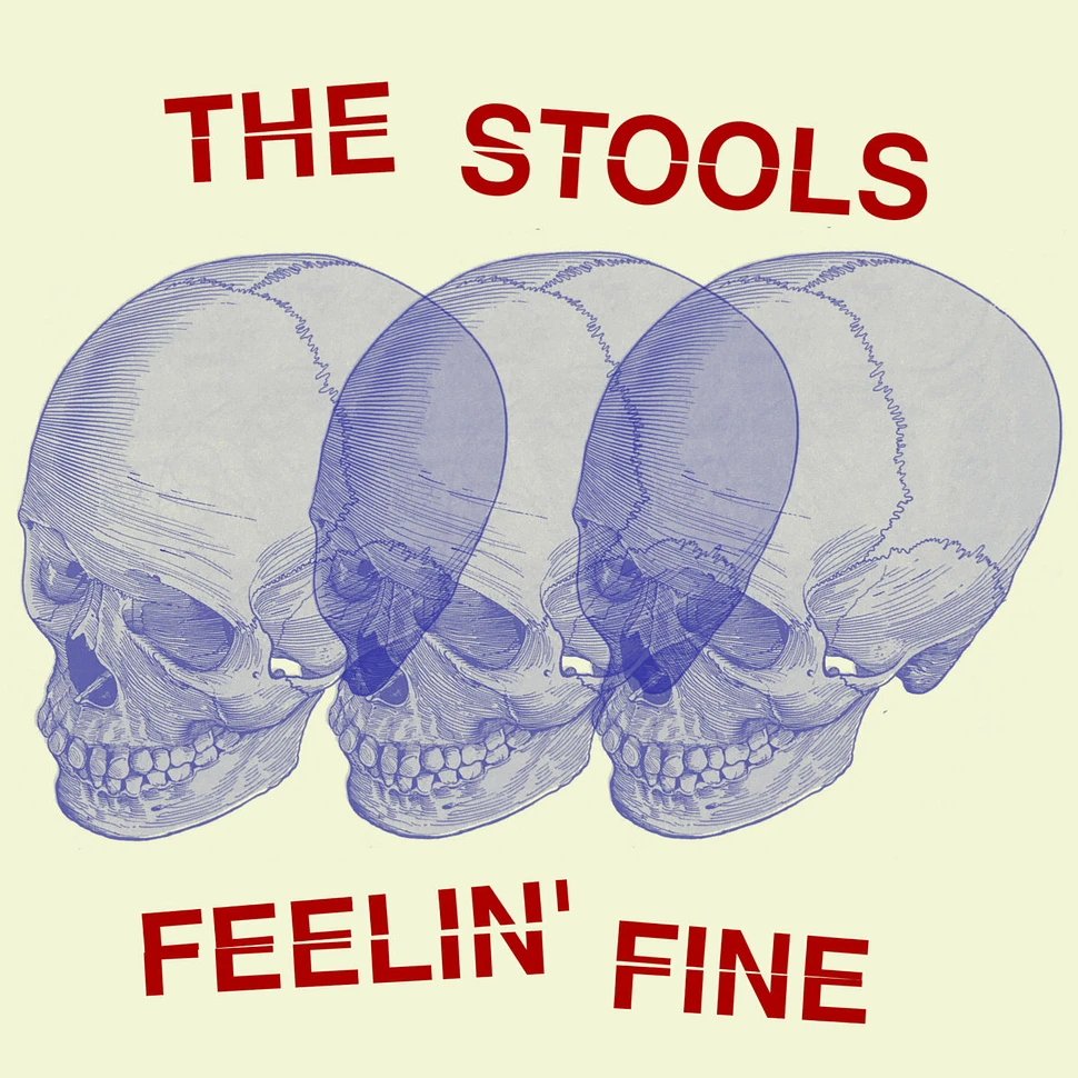 The Stools - Feelin' Fine