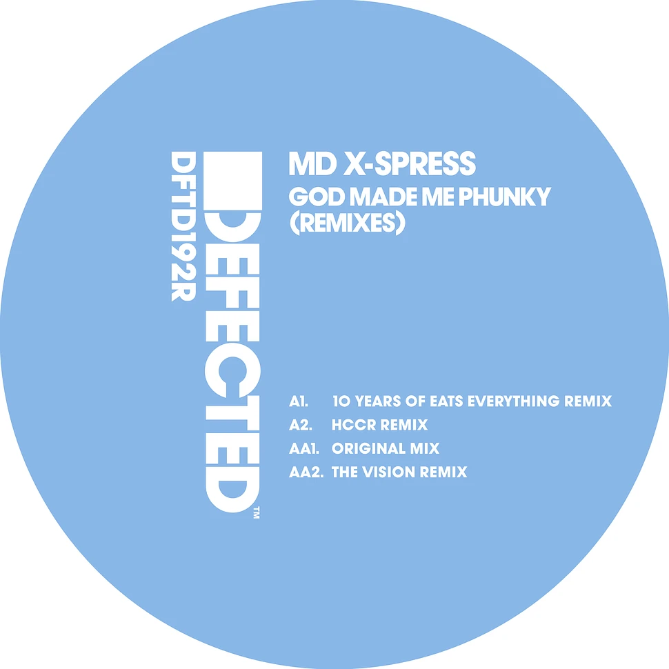 MD X-Spress - God Made Me Phunky Remixes