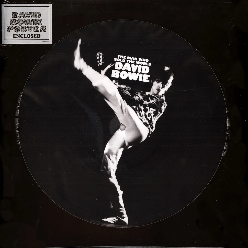 David Bowie - The Man Who Sold The World Picture Disc Edition