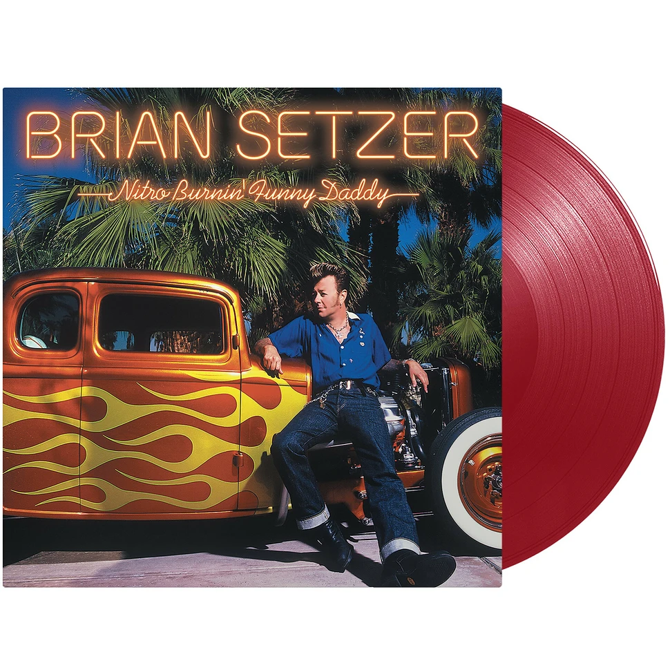 Brian Setzer - Nitro Burnin' Funny Daddy Colored Vinyl Edition