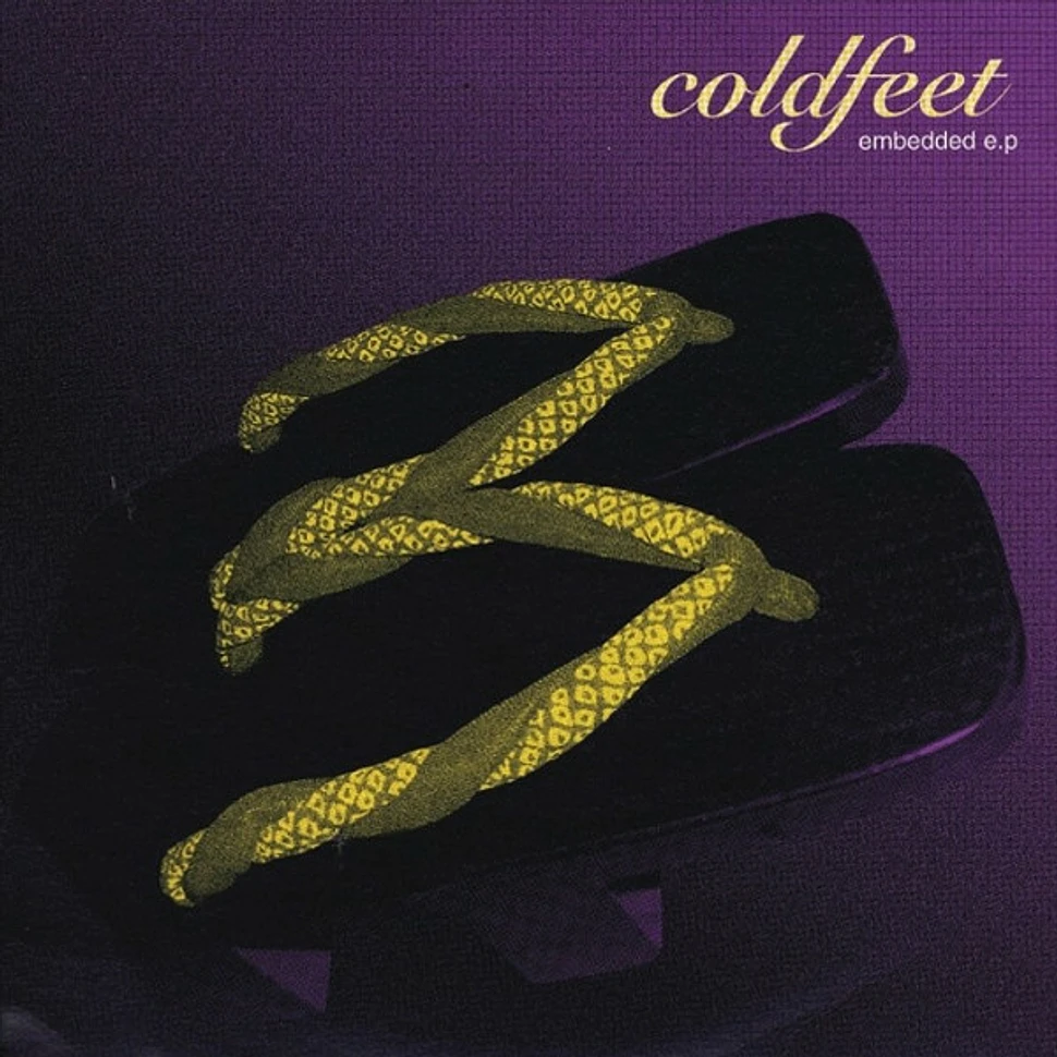 Coldfeet - Embedded E.P