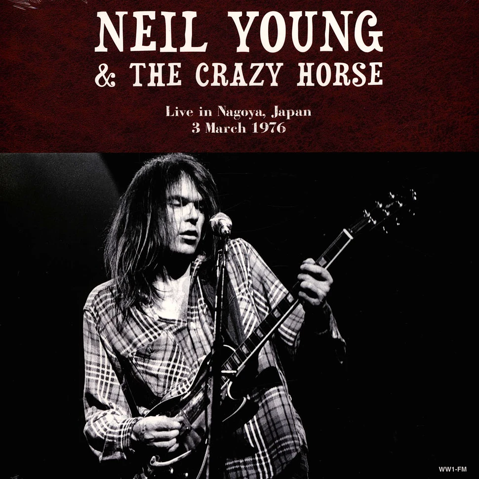 Neil Young & The Crazy Horse - Live In Nagoya Japan 1976