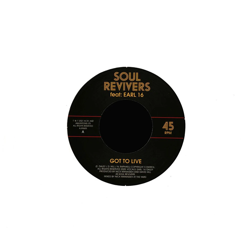 Soul Revivers Ft.Earl 16 / Manasseh - Got To Live / Version
