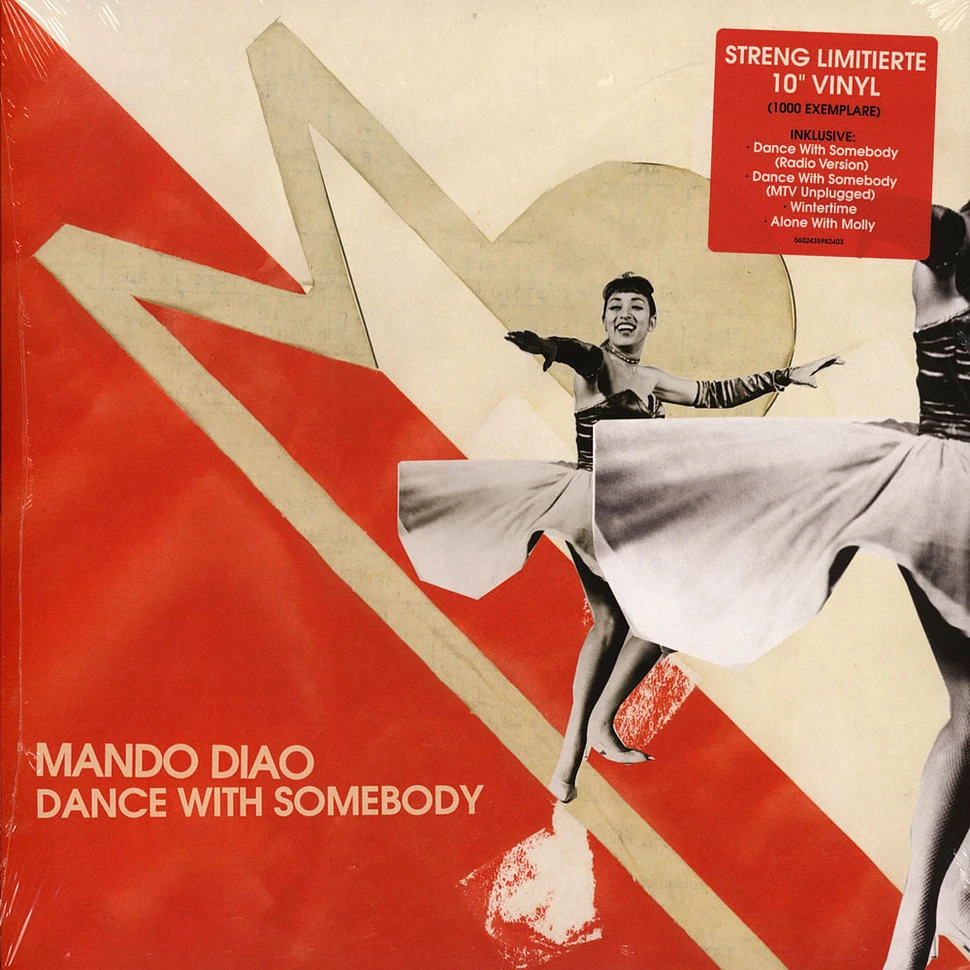Mando Diao - Dance With Somebody Limited Edition
