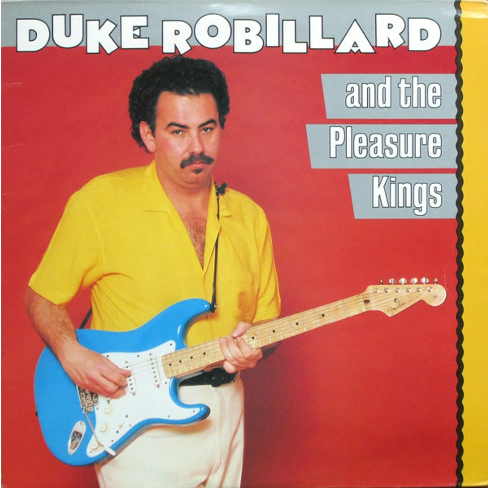 Duke Robillard And The Pleasure Kings - Duke Robillard And The Pleasure Kings
