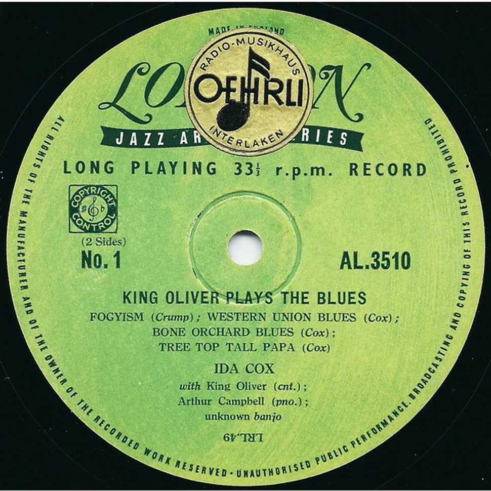 King Oliver With Ida Cox And Sara Martin And Clarence Williams And His Orchestra - King Oliver Plays The Blues