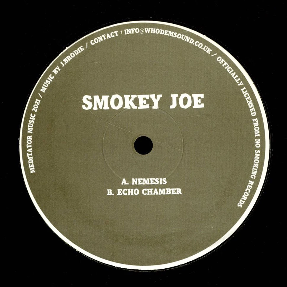Smokey Joe - Nemesis / Echo Chamber