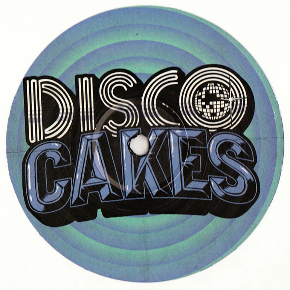 The Dancefloor Outlaws - Disco Cakes Volume 3