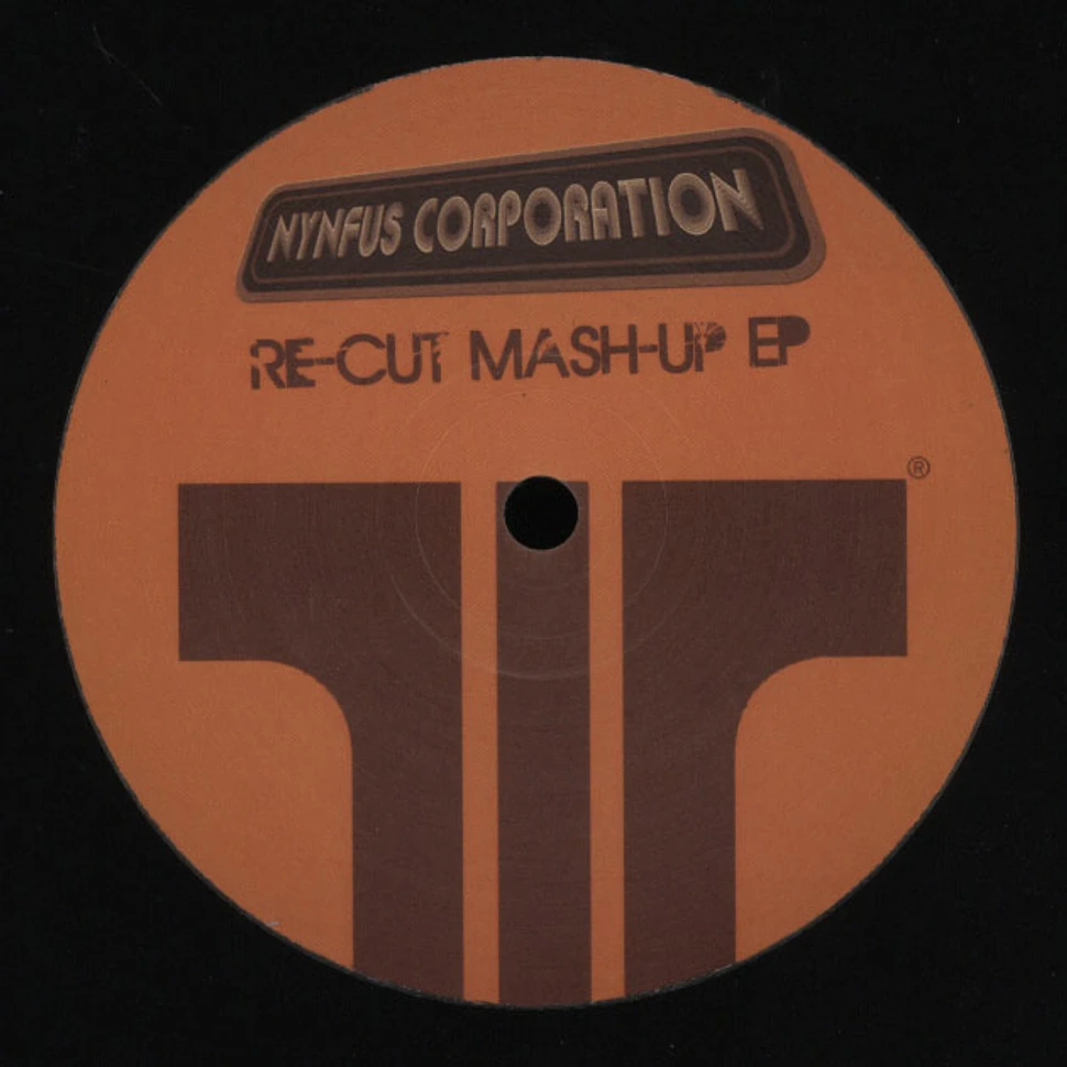 Nynfus Corporation - Re-Cut Mash Up EP