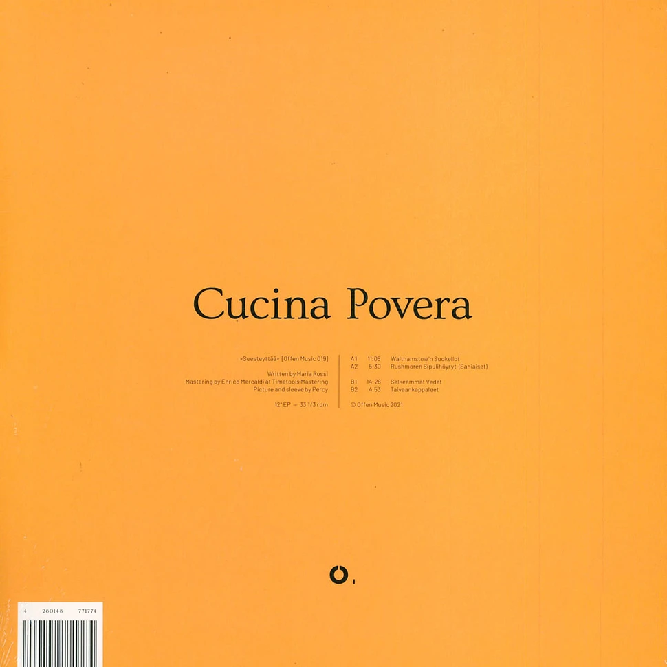 Cucina Povera - Seesteyttää