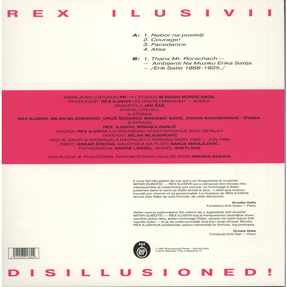 Rex Ilusivii - Disillusioned!