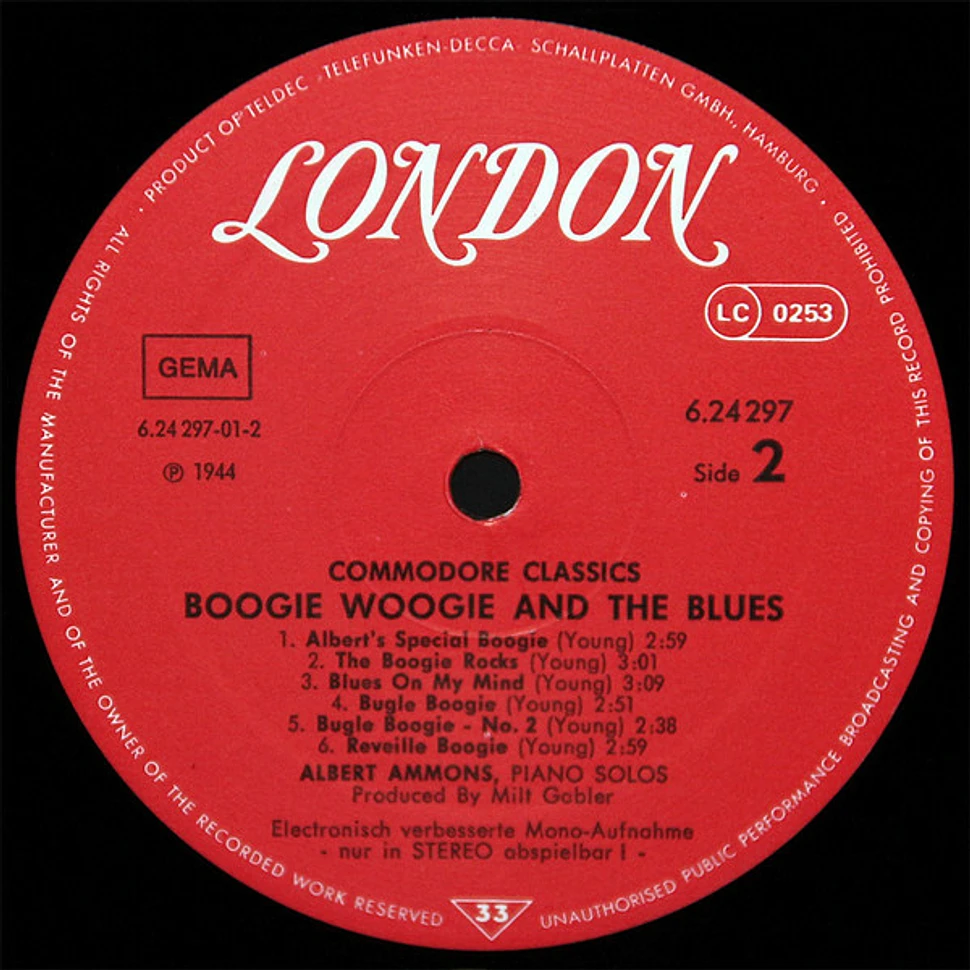Albert Ammons And His Rhythm Kings - Boogie Woogie And The Blues (Albert Ammons Rhythm Kings And Piano Solos 1944)