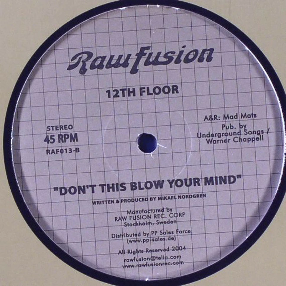 12th Floor - Don't This Blow Your Mind