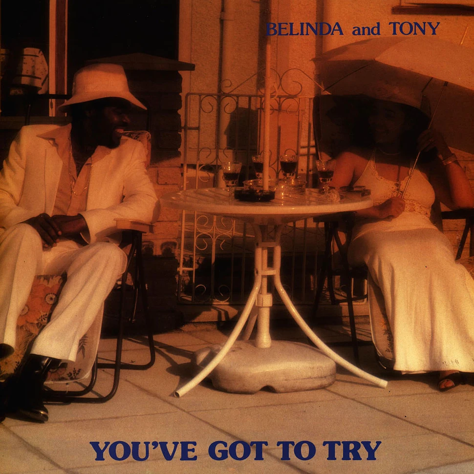 Belinda & Tony - You've Got To Try