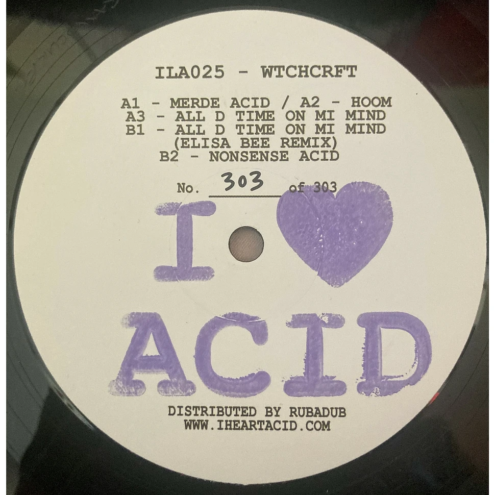 Wtchcrft - I Love Acid Twenty Five