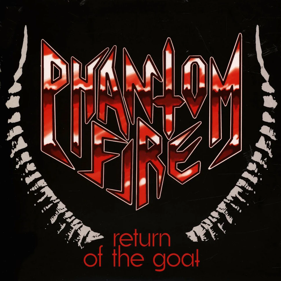 Phantom Fire - Return Of The Goat