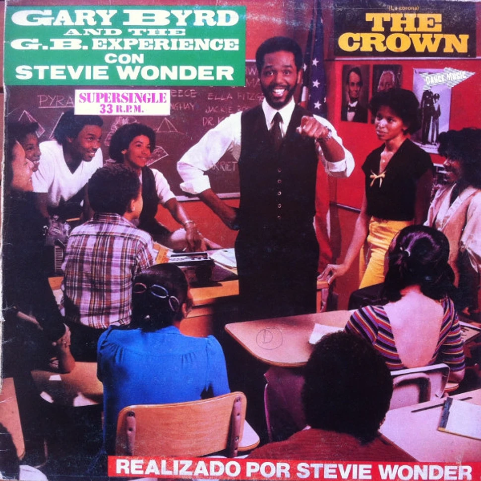 Gary Byrd & The G.B. Experience - The Crown (La Corona)