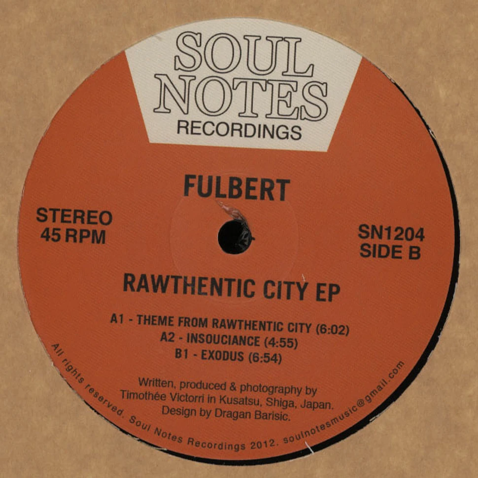 Fulbert - Rawthentic City EP