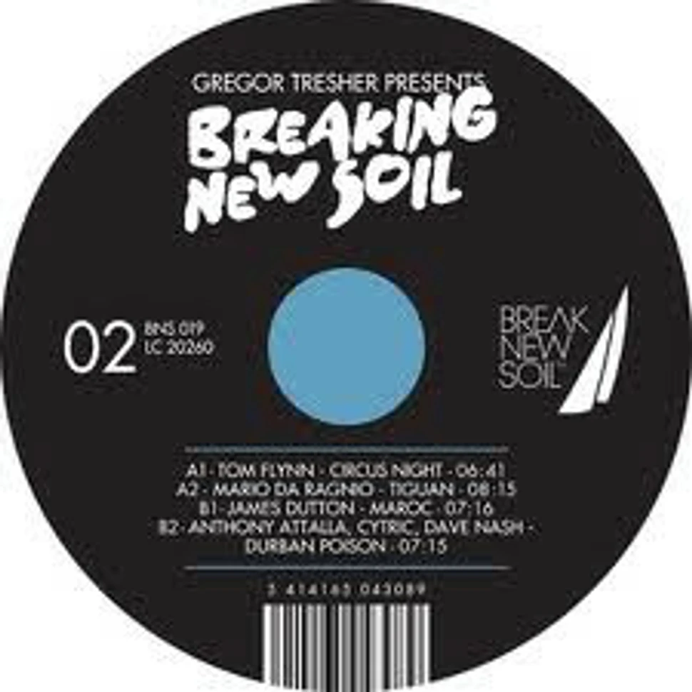 Gregor Tresher - Breaking New Soil 02